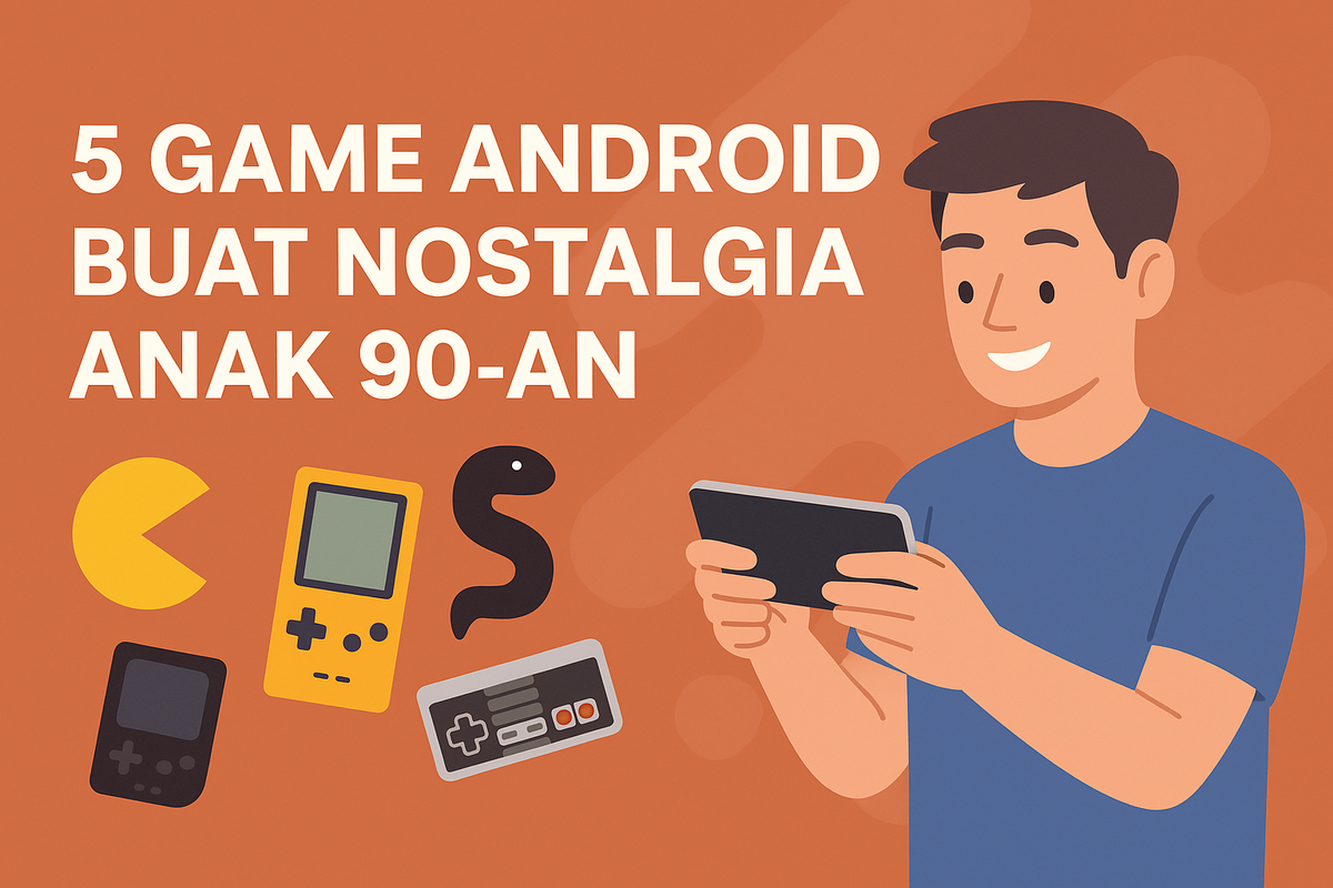 5 Game Android Nostalgia Anak 90-an