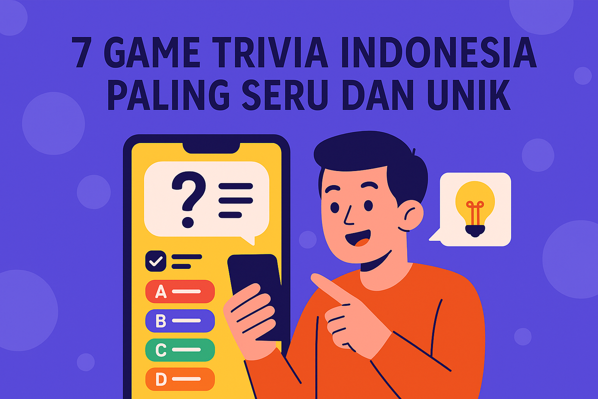 7 Game Trivia Indonesia Paling Seru dan Unik
