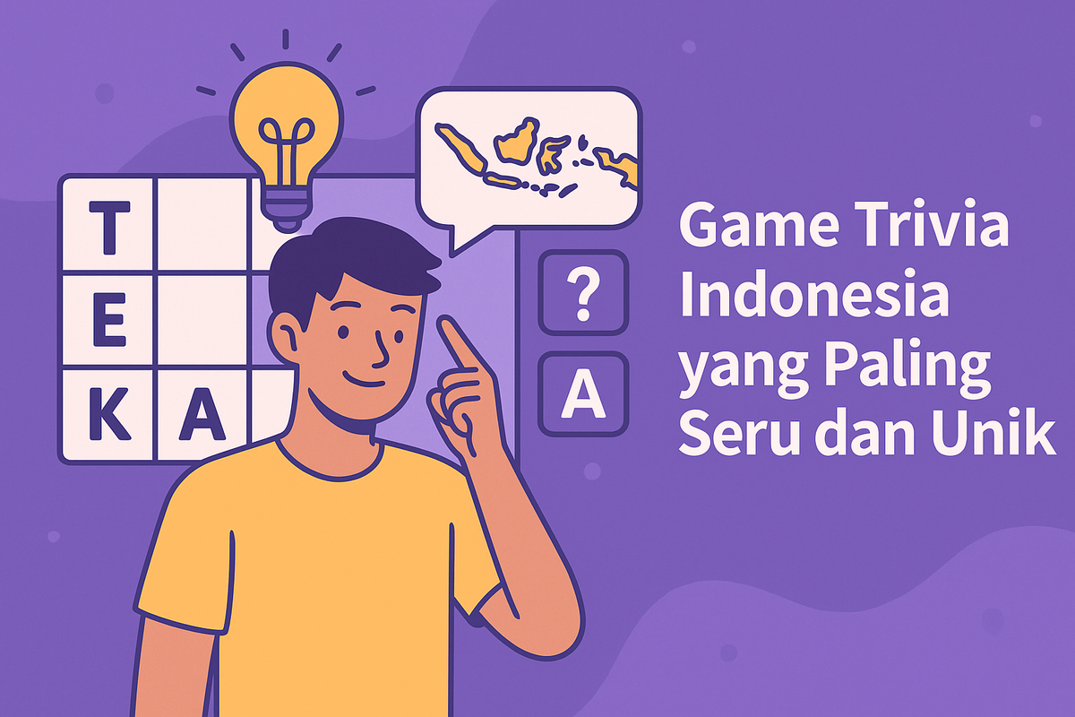 Game Trivia Indonesia yang Paling Seru dan Unik