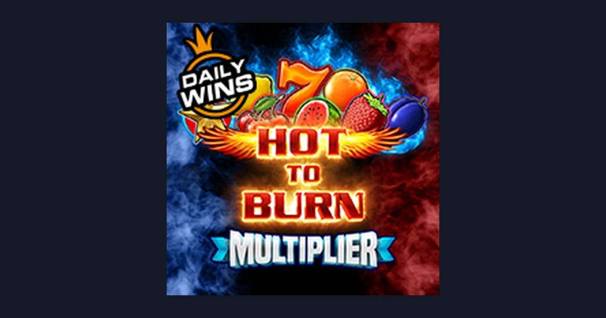 Nikmati Serunya Hot To Burn Multiplier dengan Deposit Pulsa Tanpa Potongan