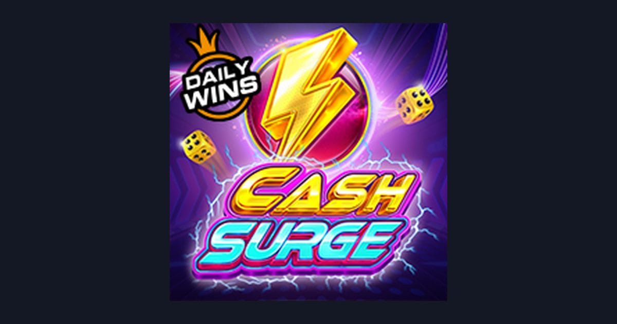 Cash Surge, Slot Anti Boncos dengan Peluang Menarik dari Pragmatic Play