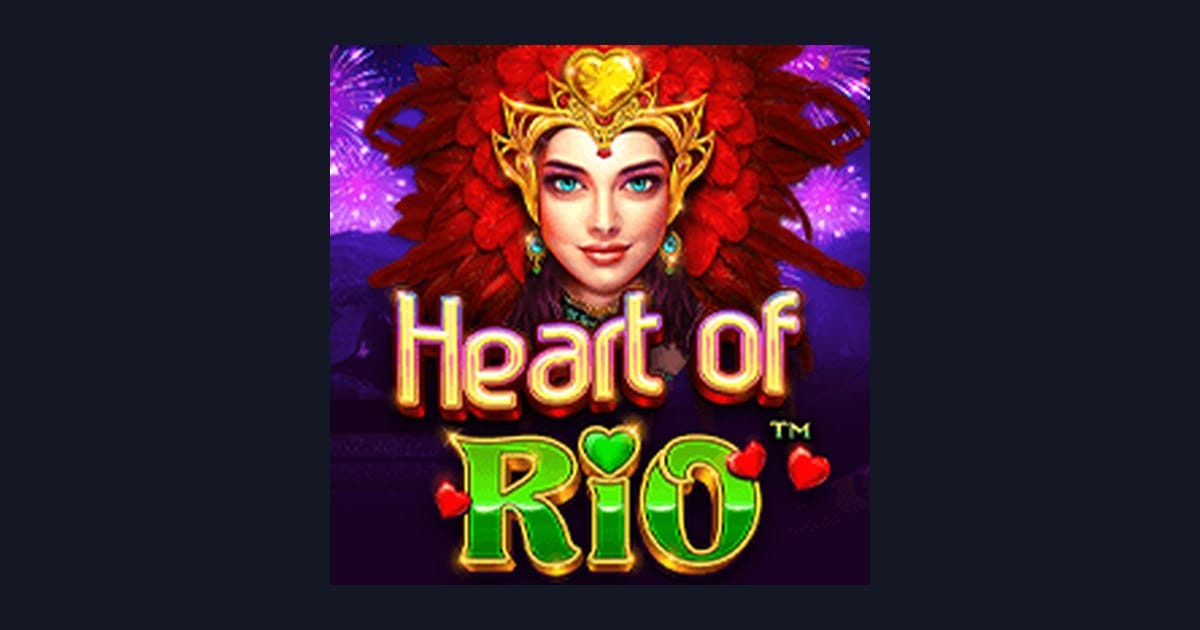Nikmati Deposit Pulsa Tanpa Potongan di Slot Heart of Rio dari Pragmatic Play