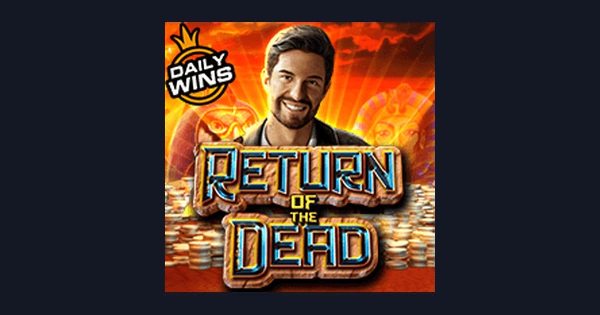 Return of the Dead: Strategi Modal Receh Cuan Maksimal di Slot Seru
