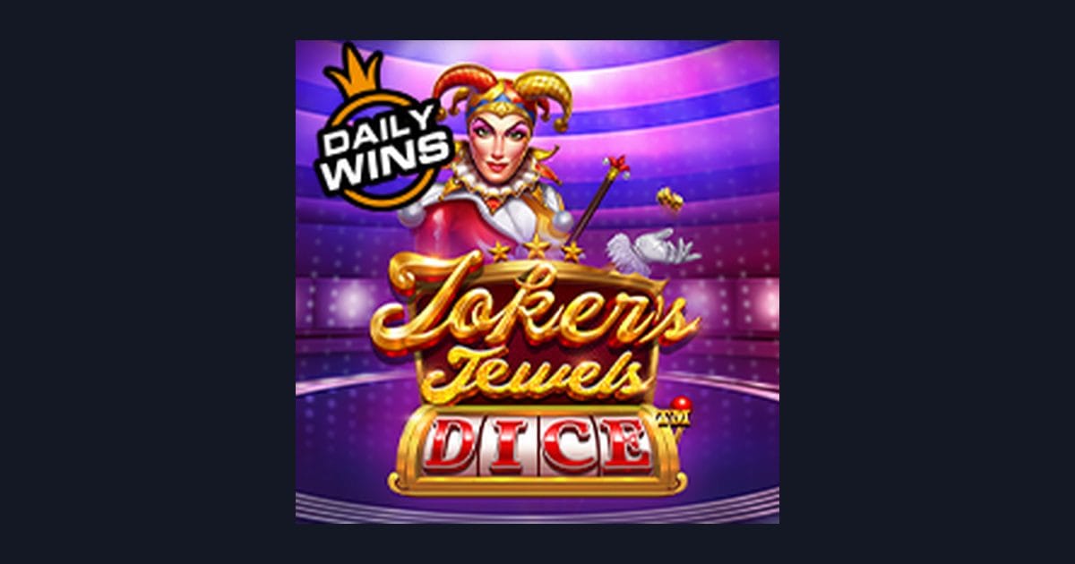 Raih Maxwin Mudah dengan Joker Jewels Dice Slot dari Pragmatic Play
